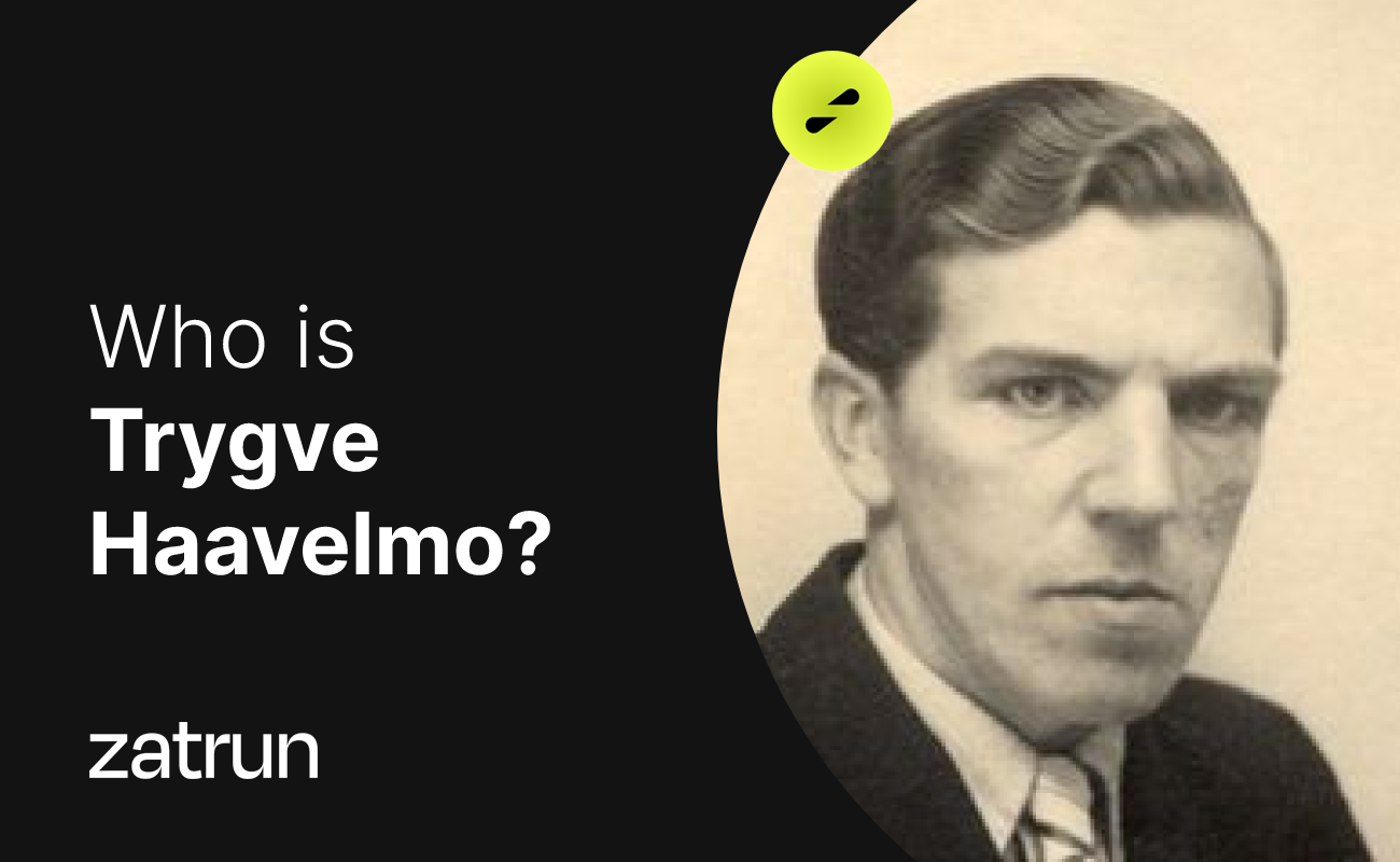 Trygve Haavelmo 101: Famous Nobel Prize-Winning Economist