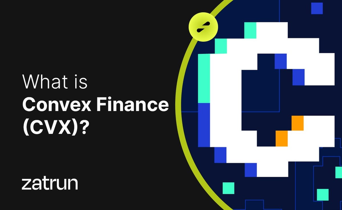Convex Finance (CVX) 101: Maximise Your DeFi Profits