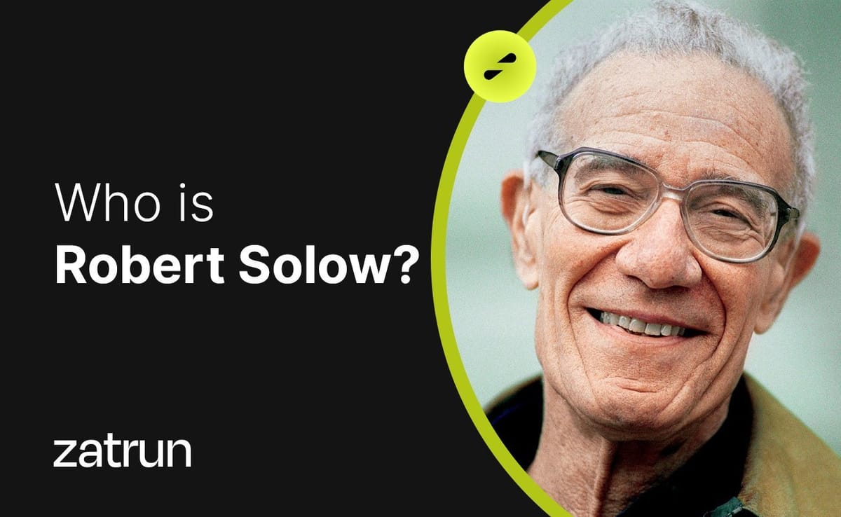 Robert Solow 101: The Nobel Prize-Winning Economist