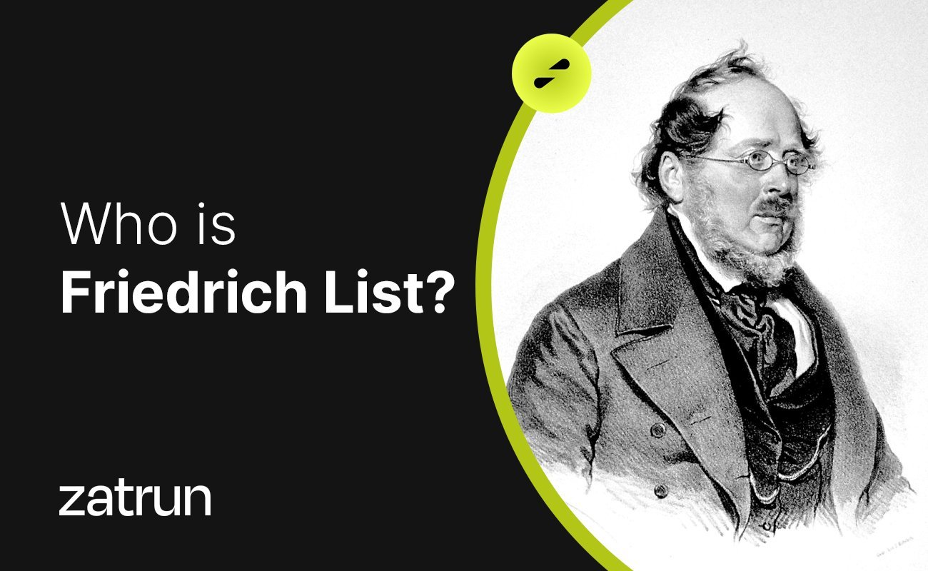 Friedrich List 101: The Father of the European Union