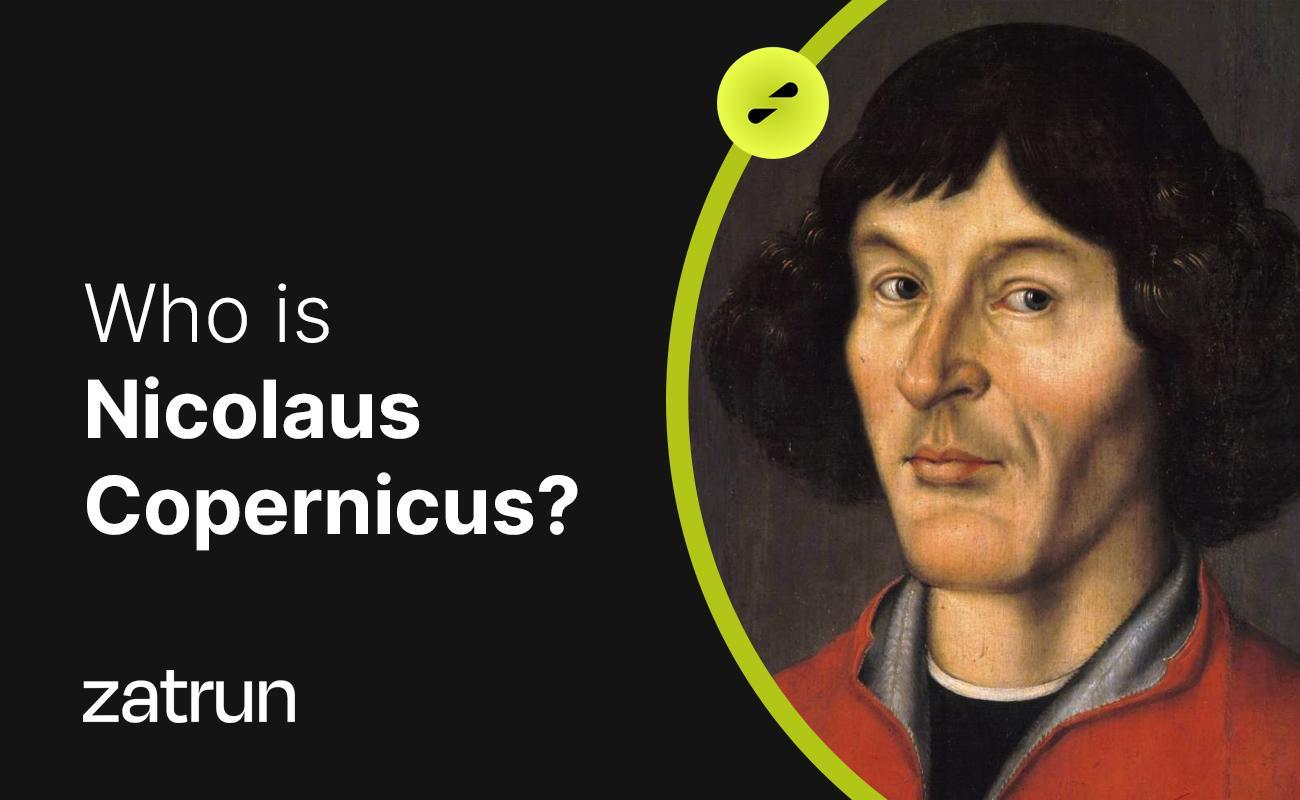Nicolaus Copernicus 101: Discover the Father of Modern Astronomy