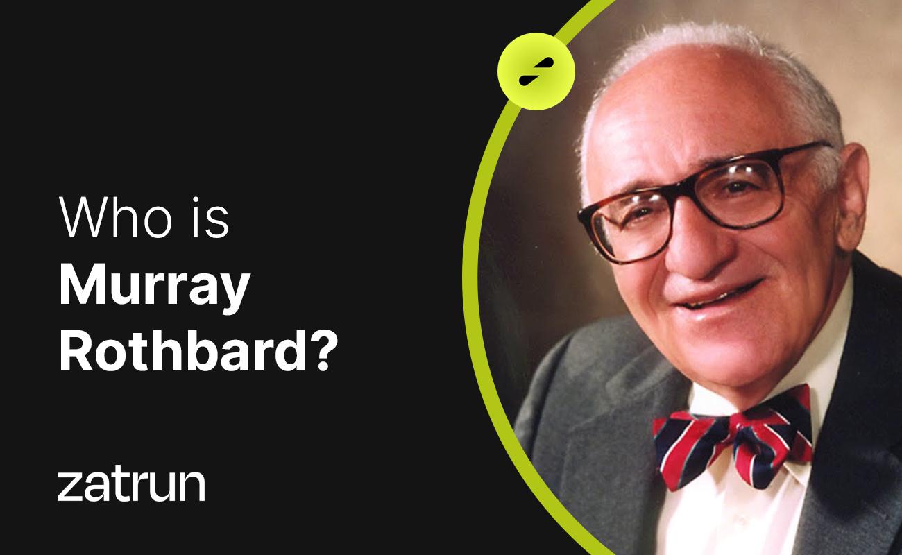 Murray Rothbard 101: Discover the Enemy of the State